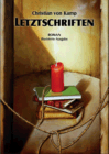 Das Letztschriften-eBook kostenlos in illustrierter Fassung